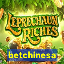 betchinesa