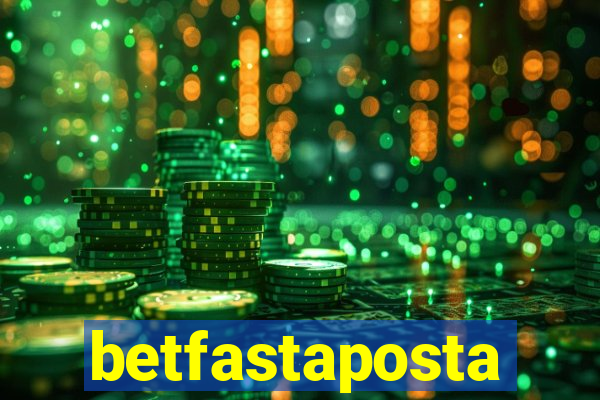 betfastaposta