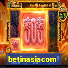 betinasiacom