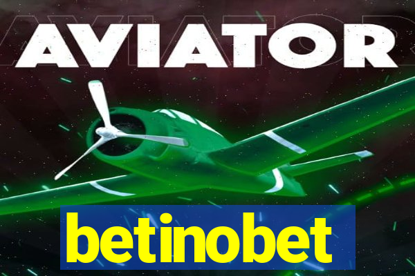 betinobet