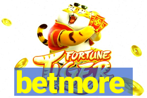 betmore