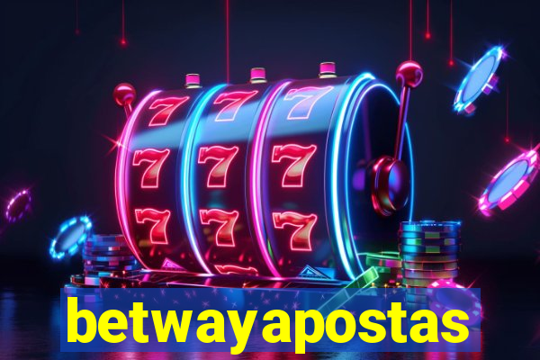 betwayapostas