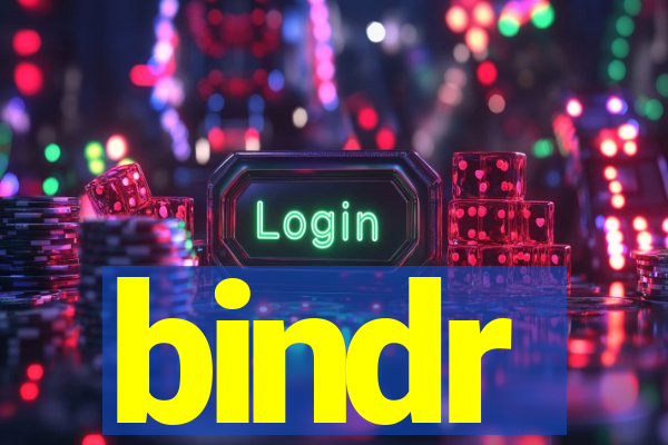 bindr