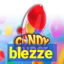 blezze