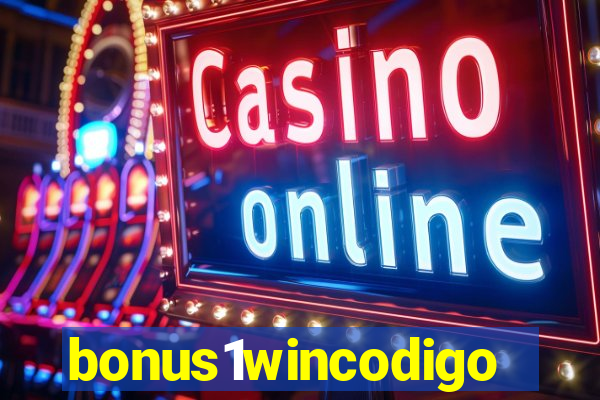 bonus1wincodigo