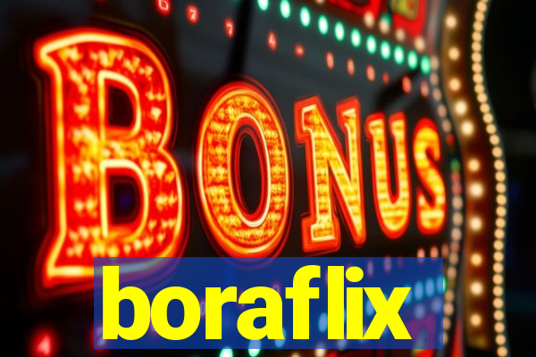 boraflix