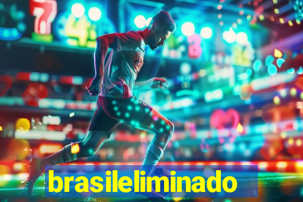 brasileliminado