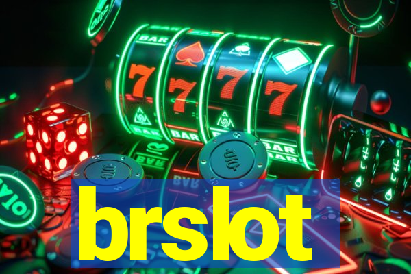 brslot