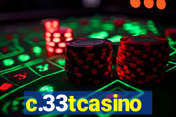 c.33tcasino