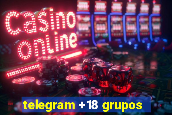 telegram +18 grupos