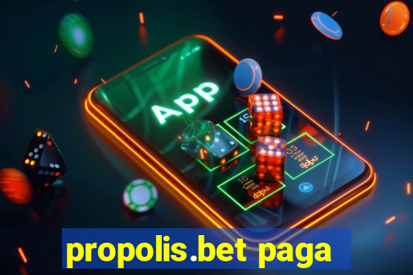 propolis.bet paga