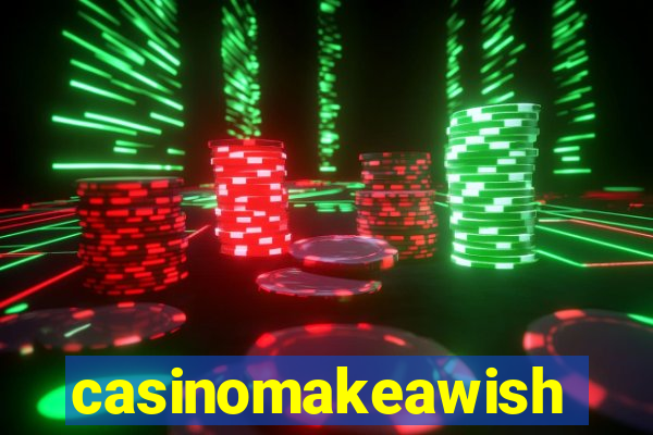 casinomakeawish