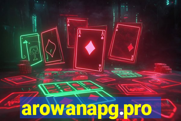 arowanapg.pro