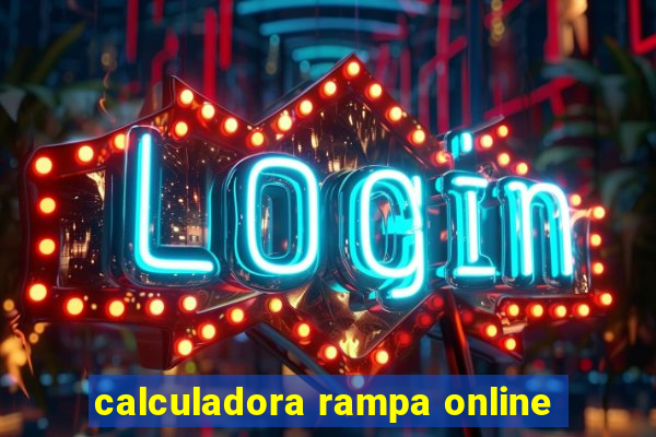 calculadora rampa online