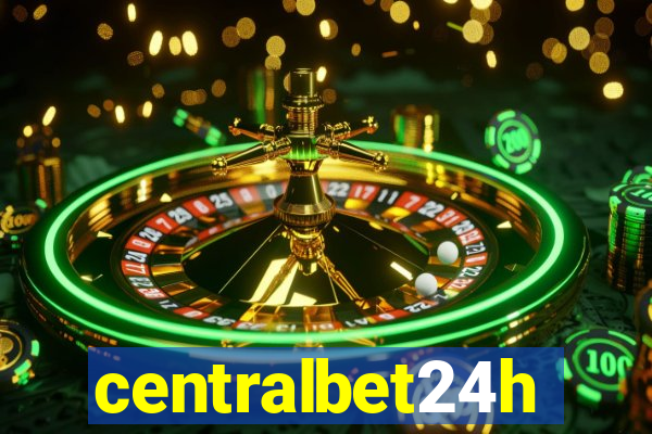 centralbet24h