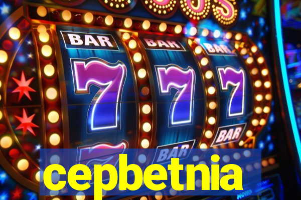 cepbetnia