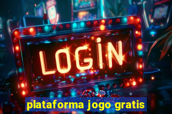 plataforma jogo gratis