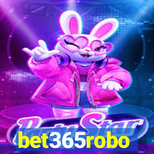 bet365robo