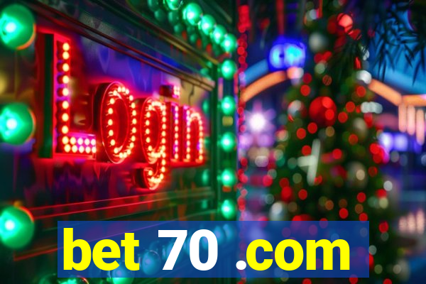 bet 70 .com