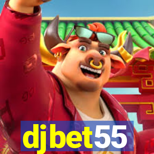 djbet55