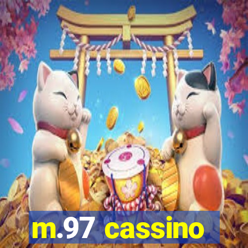 m.97 cassino