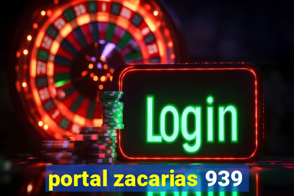 portal zacarias 939