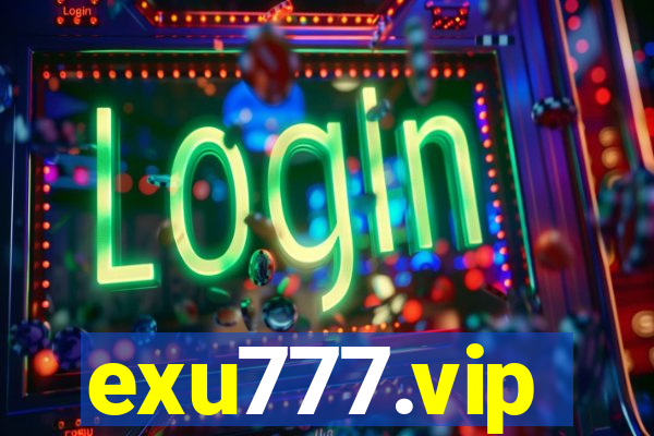 exu777.vip