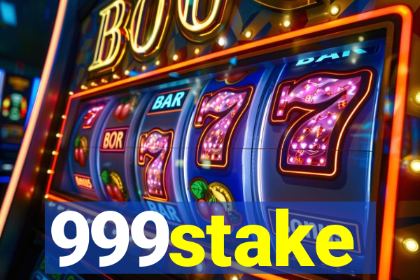 999stake