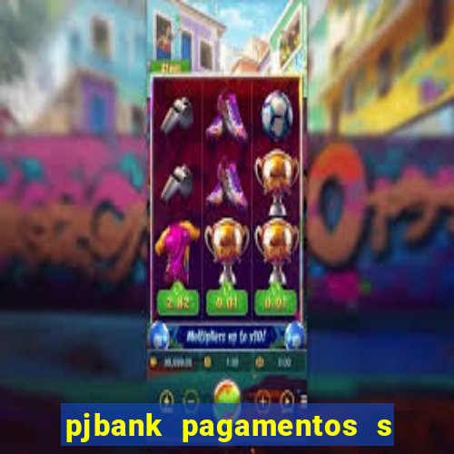 pjbank pagamentos s a 1