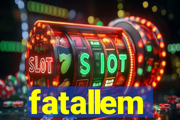 fatallem