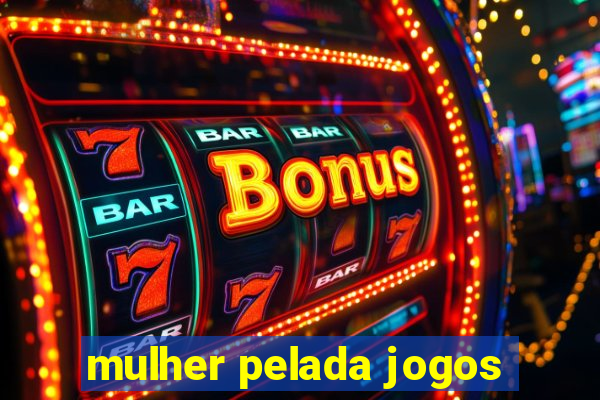 mulher pelada jogos