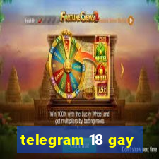 telegram 18 gay