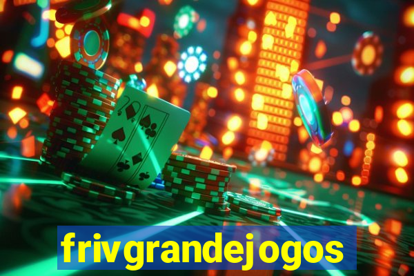 frivgrandejogos