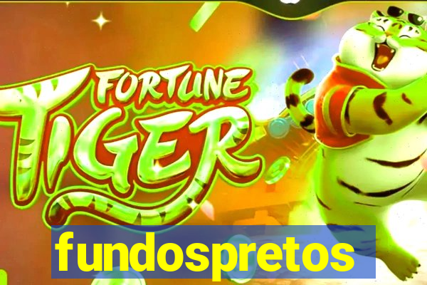 fundospretos