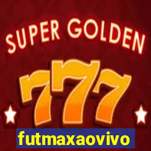 futmaxaovivo