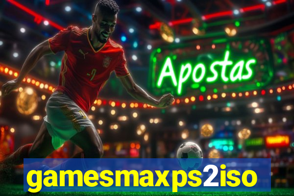 gamesmaxps2iso