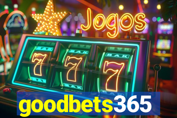 goodbets365