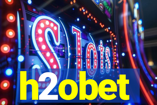 h2obet