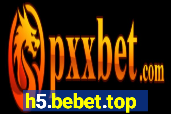 h5.bebet.top