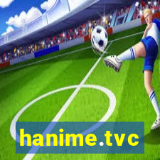 hanime.tvc