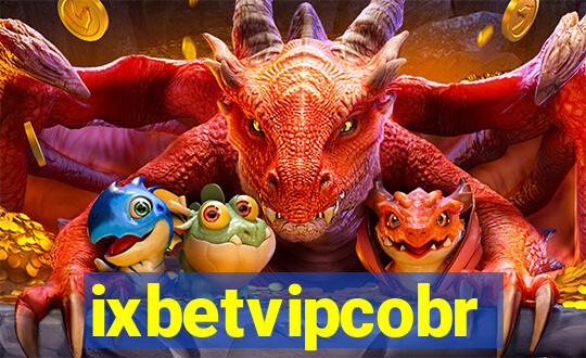 ixbetvipcobr