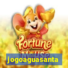 jogoaguasanta