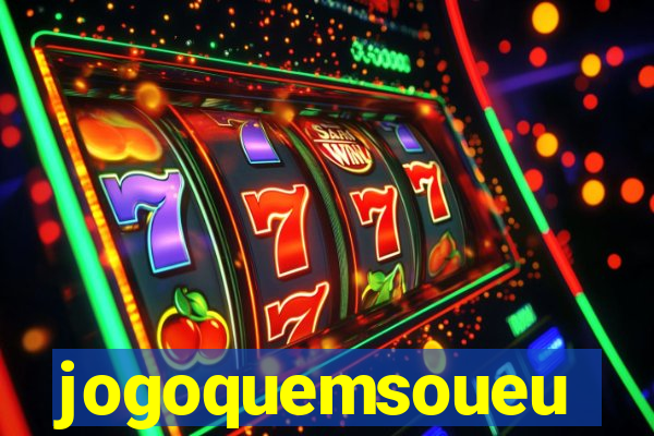 jogoquemsoueu