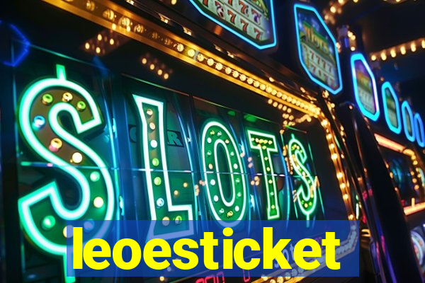 leoesticket