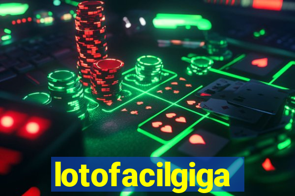 lotofacilgiga