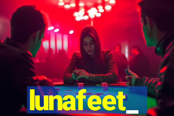 lunafeet_