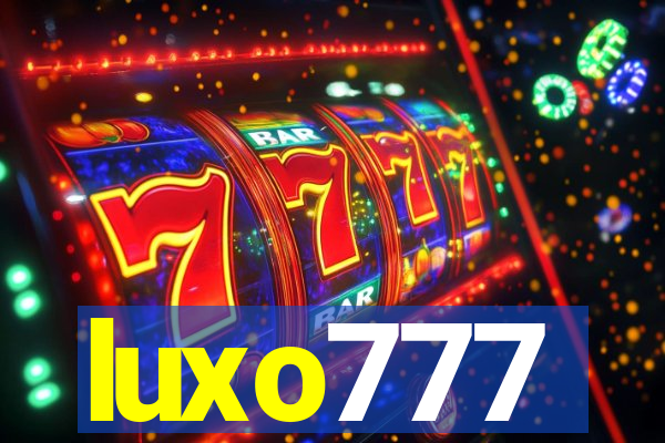 luxo777