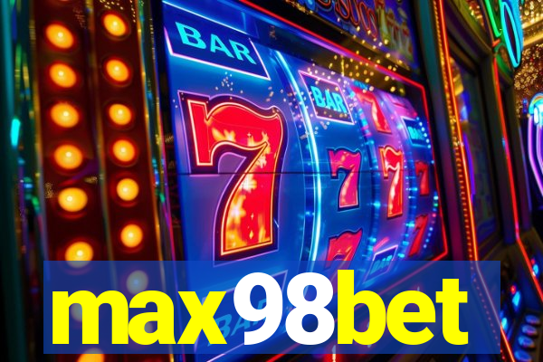 max98bet