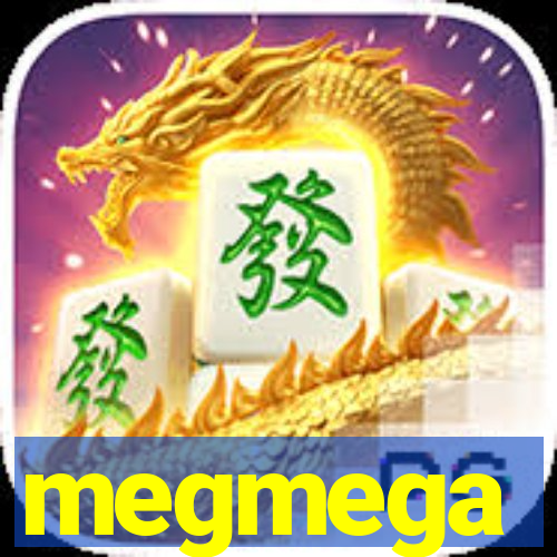 megmega