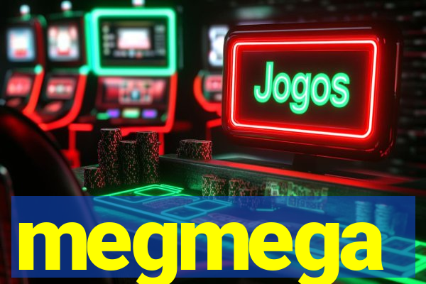 megmega